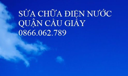 sửa chữa điện nước tại cầu giấy